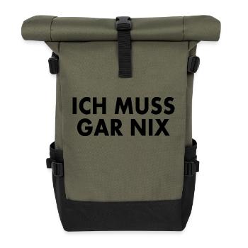 I don't have to do anything - Roll Top Backpack - olive/black - Front