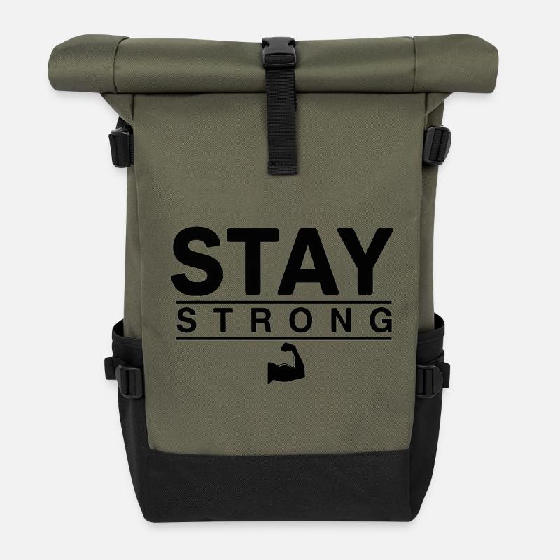 Stay Strong Bold Inspiring Design - Roll Top Backpack - olive/black