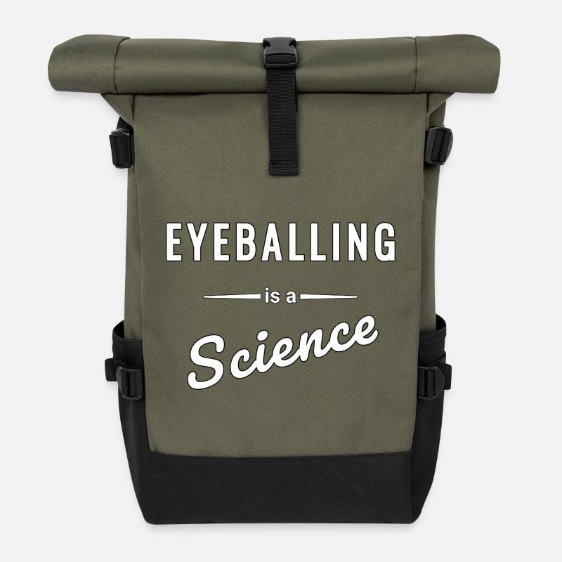 Eyeballing ist eine echte Wissenschaft - Spruch - Rolltop Rucksack - Olive/Schwarz