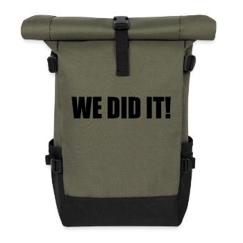 We did it - Roll Top Backpack - olive/black - Front