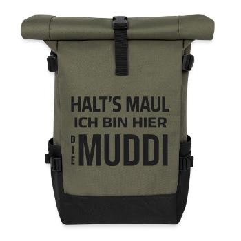 Halt's Maul - Ich bin hier die Muddi - Rolltop Rucksack - Olive/Schwarz - Vorne