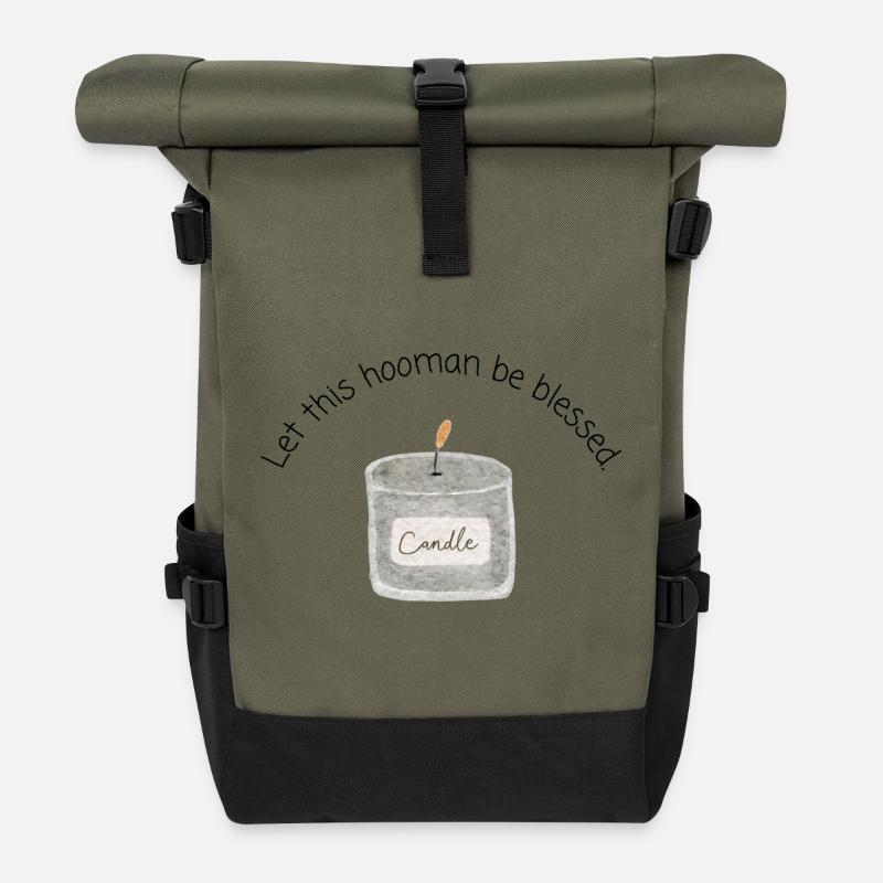 Let This Hooman Be Bl*ssed - Roll Top Backpack - olive/black