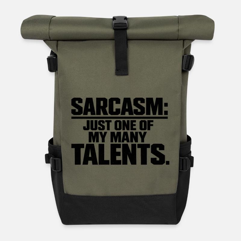 Sarcasm Funny Quote - Roll Top Backpack - olive/black