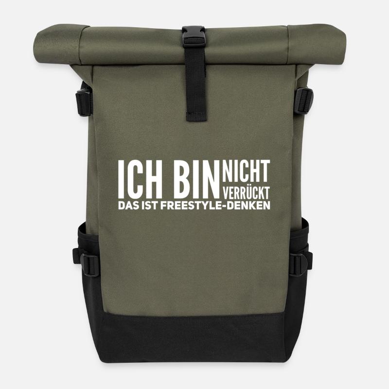 Ich bin nicht verrueckt das ist Freestyle Denken - Rolltop Rucksack - Olive/Schwarz