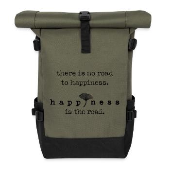 There is no road to happiness is the road – Ginkgo - Roll Top Backpack - olive/black - Front