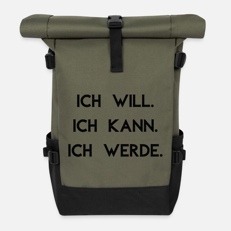 I want I can I will - Roll Top Backpack - olive/black