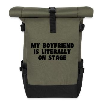 Funny Concert My boyfriend is literally on stage - Roll Top Backpack - olive/black - Front