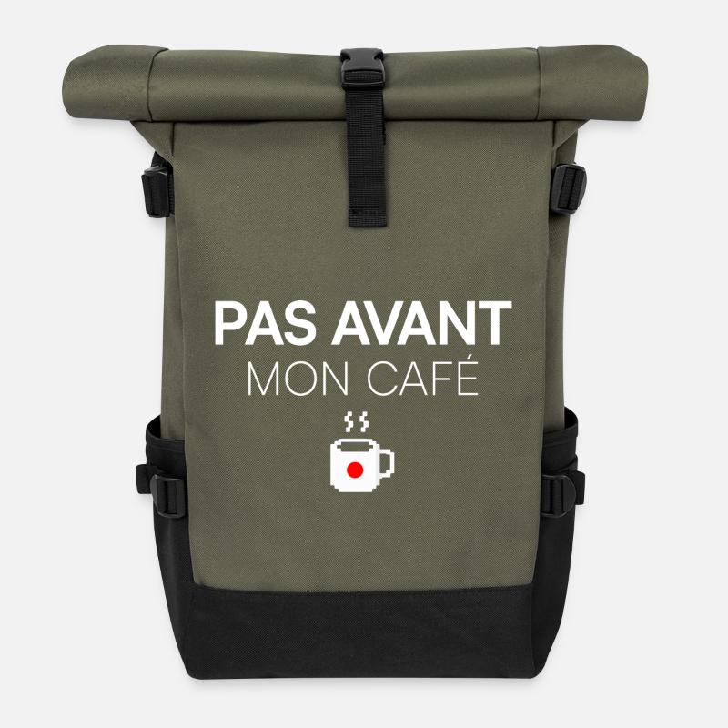 PAS AVANT MON CAFÉ. | Humour matin - Sac à dos roll top - olive/noir