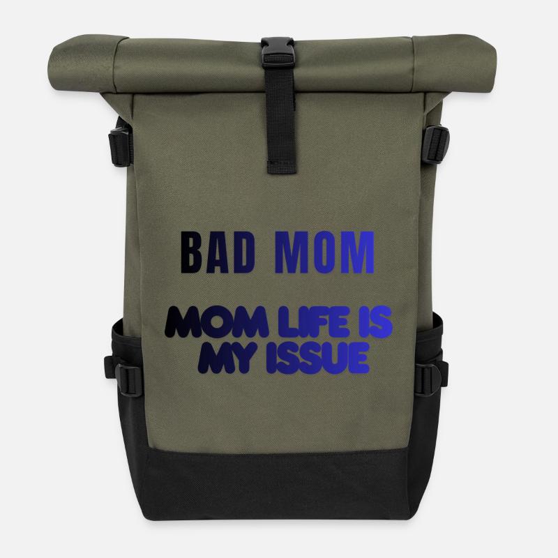 Bad Mom Life Issue - Rolltop Rucksack - Olive/Schwarz