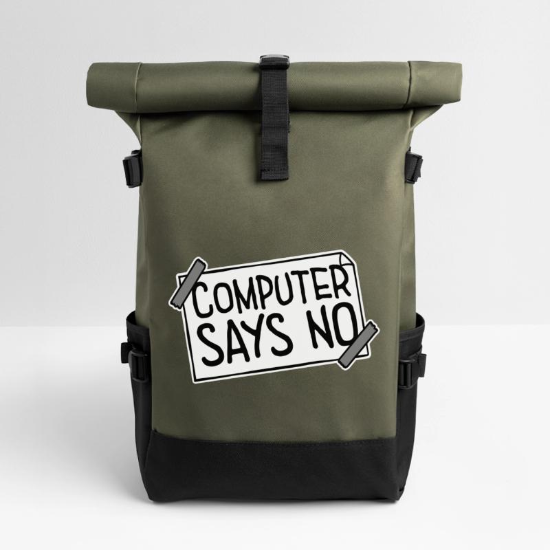 Computer Says No Funny Programmer Nerd Technique Roll Top Backpack