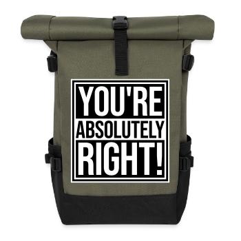 You're Absolutely Right Lustig Sarkastisch KI Logo - Rolltop Rucksack - Olive/Schwarz - Vorne