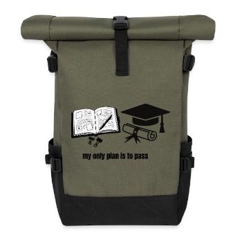 Mein einziger Plan ist zu bestehen – Motivational Student Gra - Rolltop Rucksack - Olive/Schwarz - Vorne