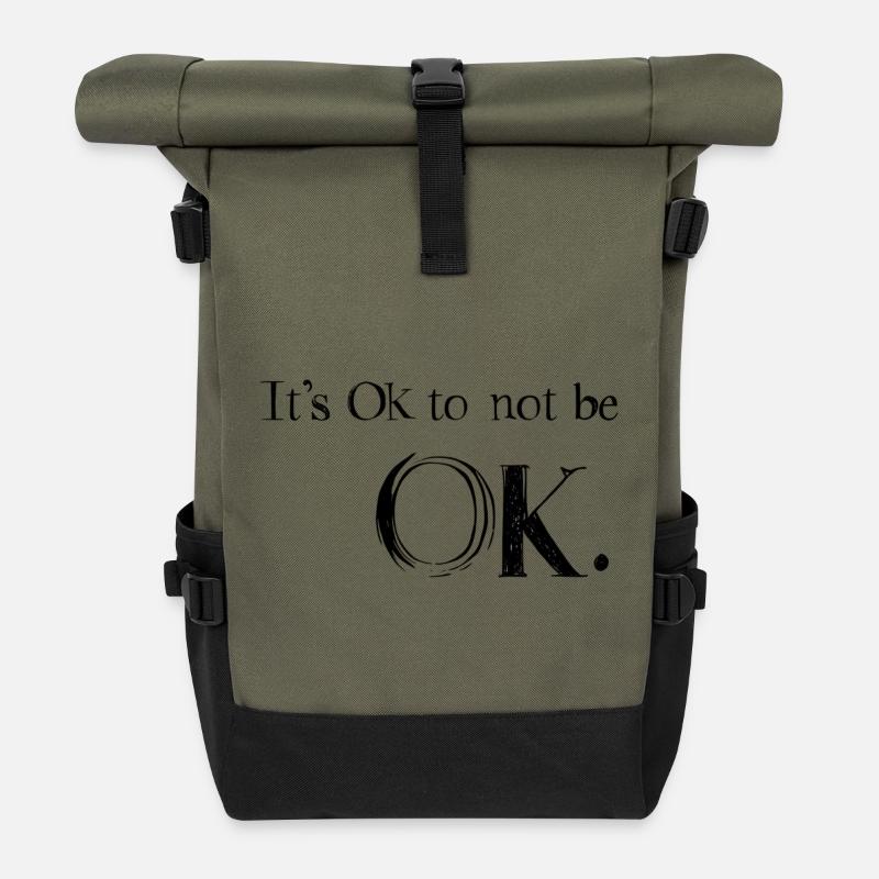 Ok de ne pas aller bien - Sac à dos roll top - olive/noir