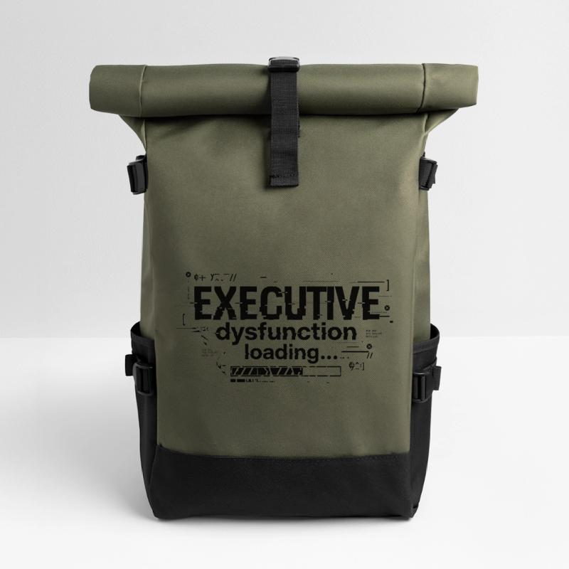 Executive Dysfunction Loading ADHD Humor Design Rolltop Rucksack