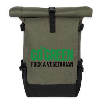 Anti Vegetarian Griller Go green fuck a vegetarian - Roll Top Backpack - olive/black - Front