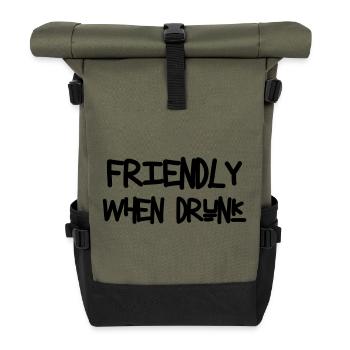 Freundlich, wenn man betrunken ist – Alkohol - Rolltop Rucksack - Olive/Schwarz - Vorne