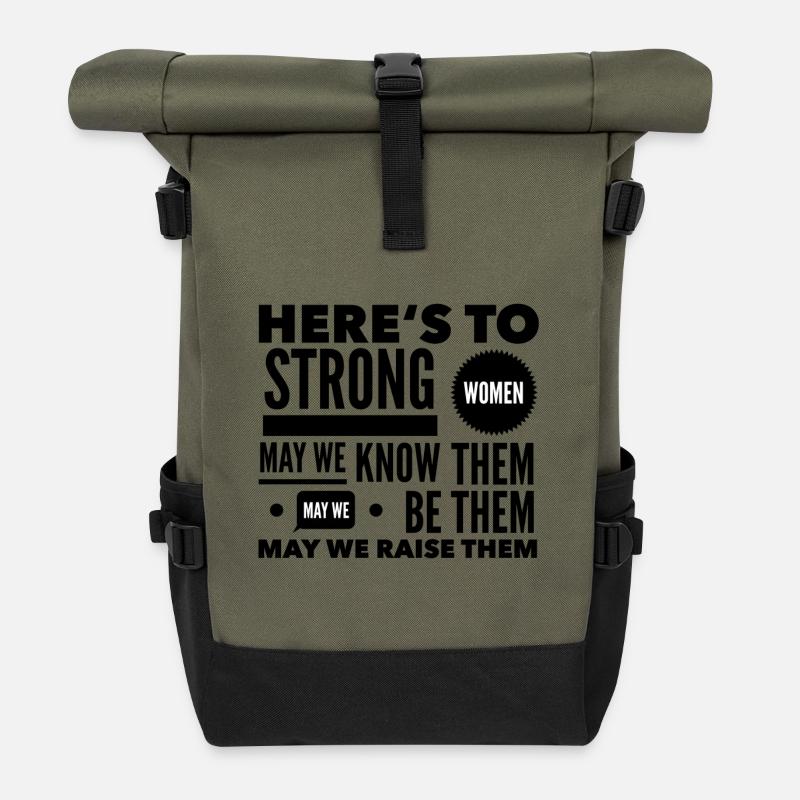 Here's to strong women - gift - Roll Top Backpack - olive/black