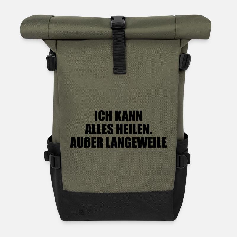 Ich kann alles heilen – außer Langeweile - Rolltop Rucksack - Olive/Schwarz