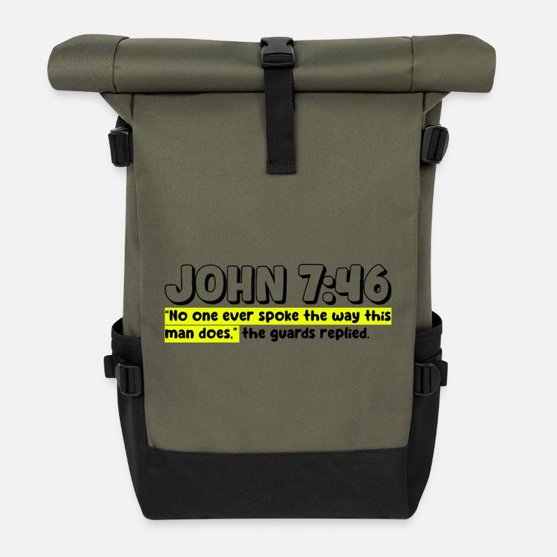 John 7:46 | Bible Quote - Roll Top Backpack - olive/black