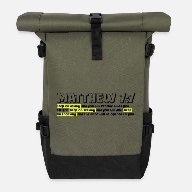 Matthew 7:7 | Bible Quote - Roll Top Backpack - olive/black