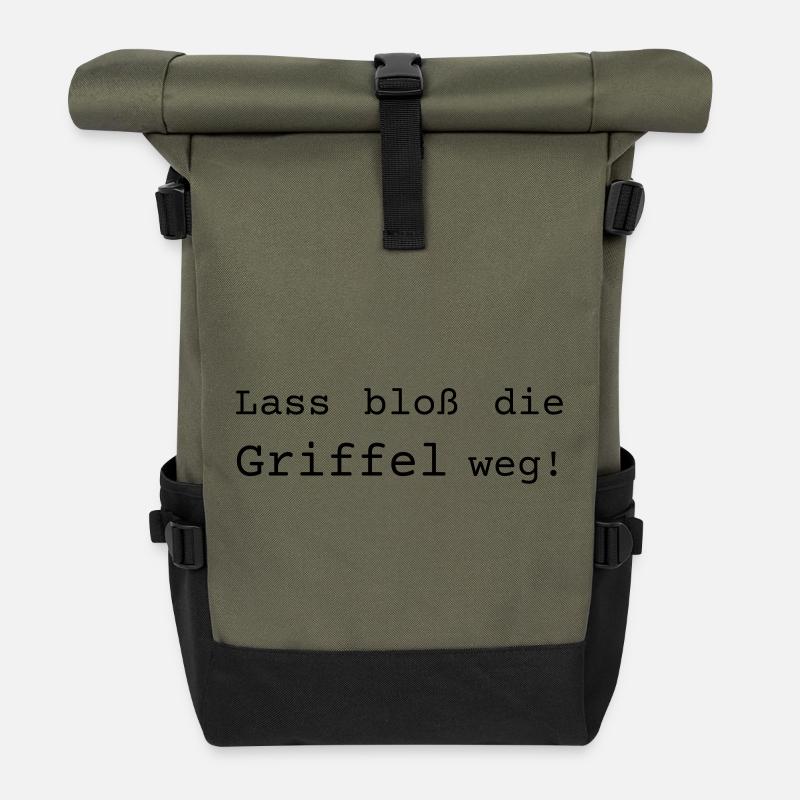 Lass bloß die Griffel weg - Dialekt badisch - Rolltop Rucksack - Olive/Schwarz