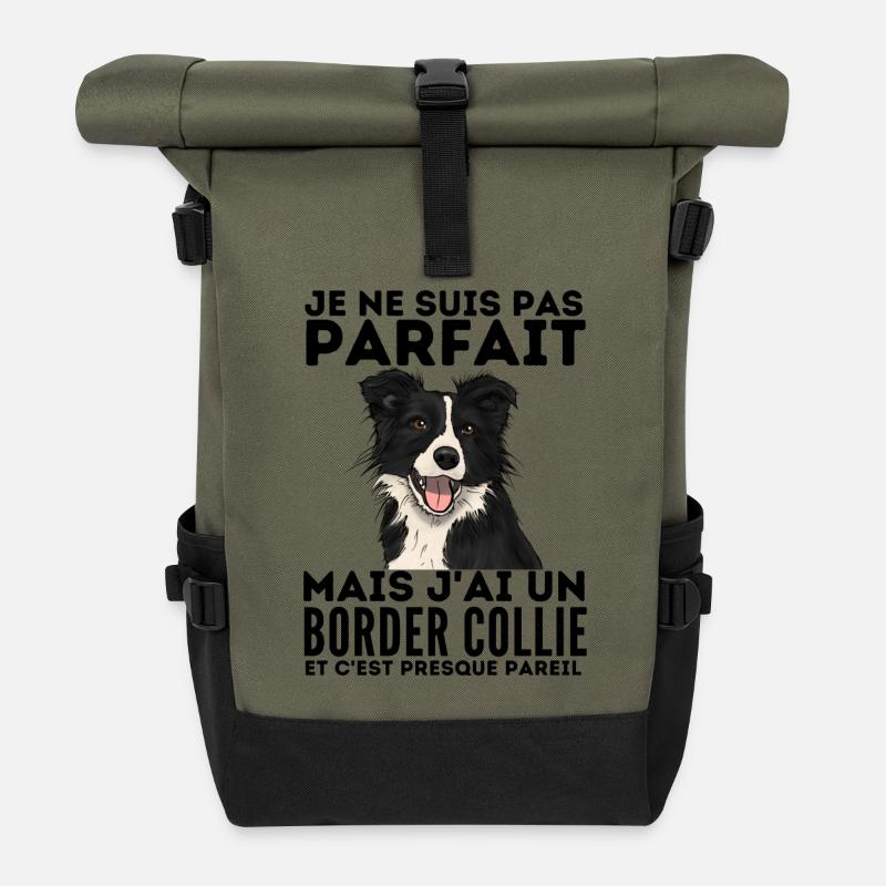 Je ne suis pas parfait mais j ai un border collie - Sac à dos roll top - olive/noir