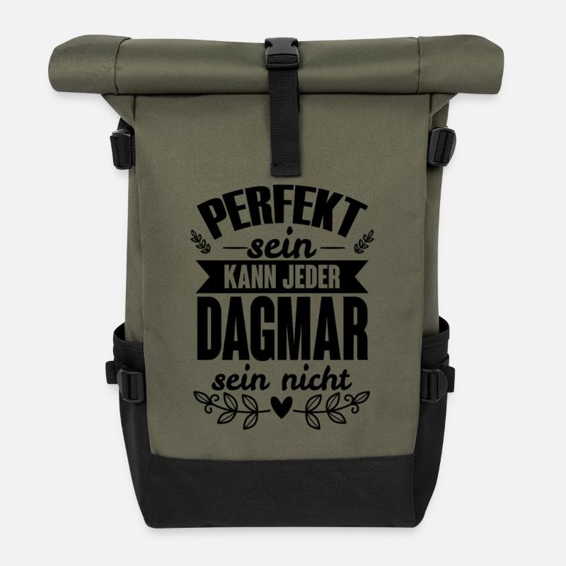 Dagmar - Perfekt Sein Kann Jeder Dagmar Nicht - Rolltop Rucksack - Olive/Schwarz