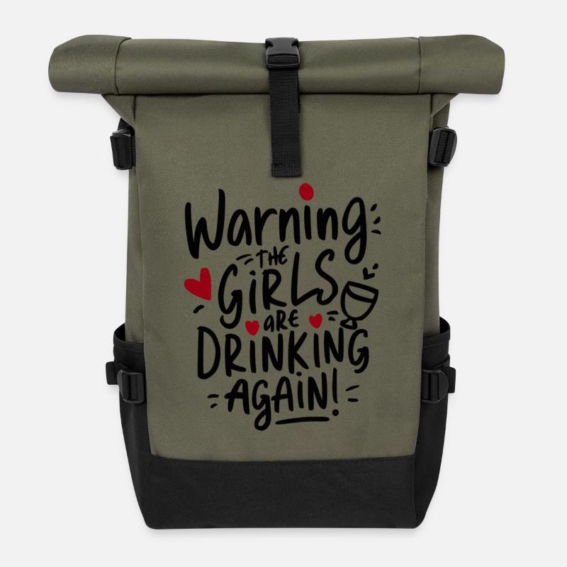 Warning Girls Drinking Again Typography - Roll Top Backpack - olive/black