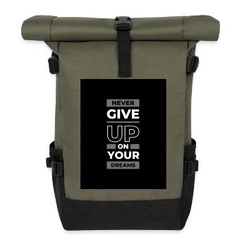 Never Give Up On Your Dreams – Motivational Typo - Rolltop Rucksack - Olive/Schwarz - Vorne