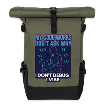 My Code Works Don't Ask Why – Lustiges Programmier - Rolltop Rucksack - Olive/Schwarz - Vorne