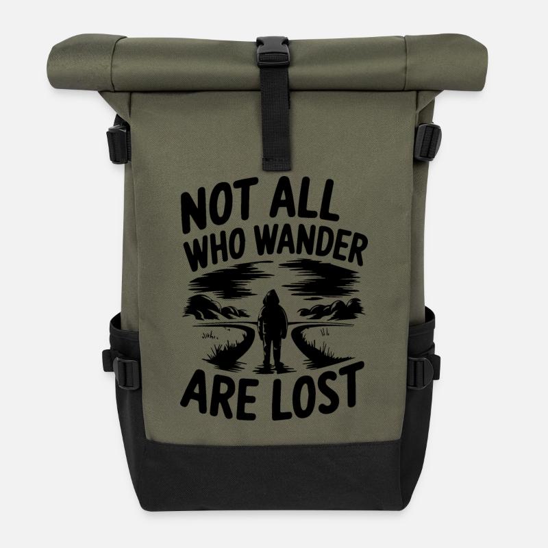 Not All Who Wander Are Lost - Roll Top Backpack - olive/black