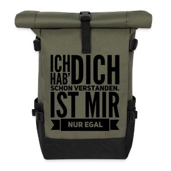 lustige Sprüche IST MIR EGAL Geschenk - Rolltop Rucksack - Olive/Schwarz - Vorne