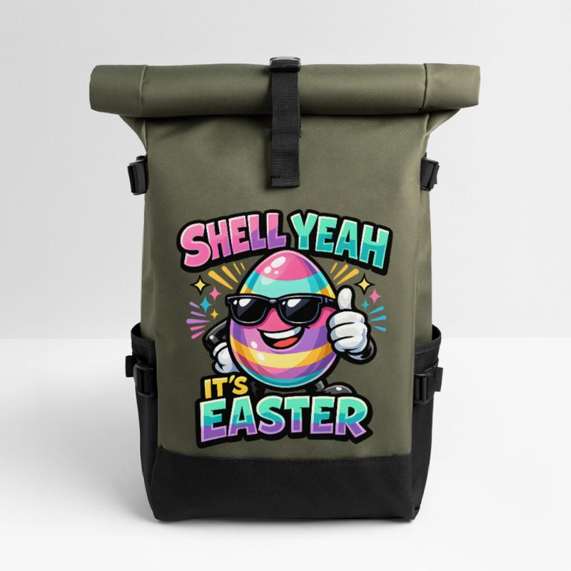 Shell Yeah It's Easter Ostern Spruch Hell yeah Rolltop Rucksack