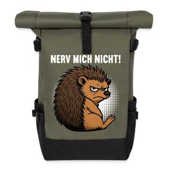 Nerv Mich Nicht Igel Igelliebhaber Igelfan Stachel - Rolltop Rucksack - Olive/Schwarz - Vorne