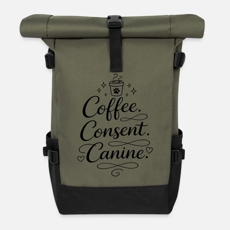 coffee, consent, canine - Roll Top Backpack - olive/black