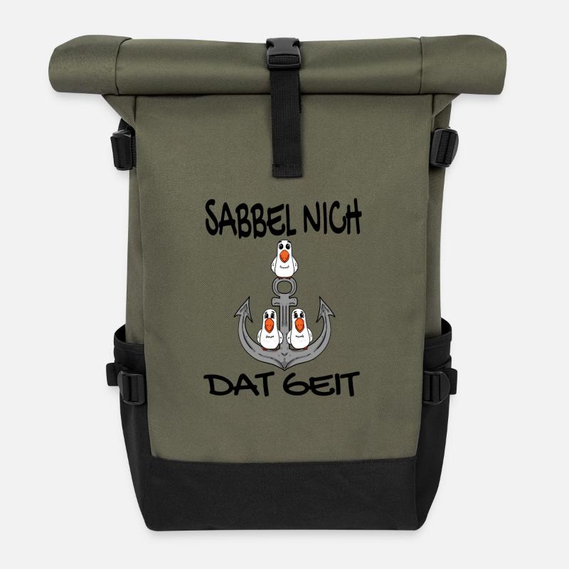 Sabbel Nich Dat Geit - Plattdeutsch Nordsee - Rolltop Rucksack - Olive/Schwarz
