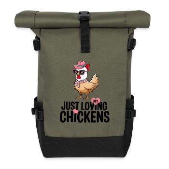 I Love My Chickens - Funny Chickens Cartoon - Roll Top Backpack - olive/black - Front