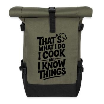 C’est ce que je fais, je cuisine et je sais des choses - Sac à dos roll top - olive/noir - Devant