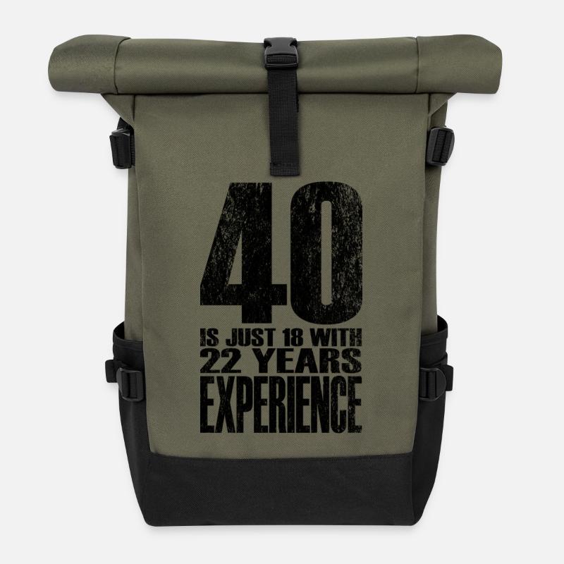 40 Is Just 18 With 22 Years Experience - Roll Top Backpack - olive/black