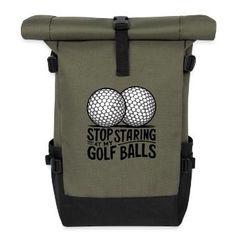 Arrêtez de regarder mes balles de golf ! - Sac à dos roll top - olive/noir - Devant