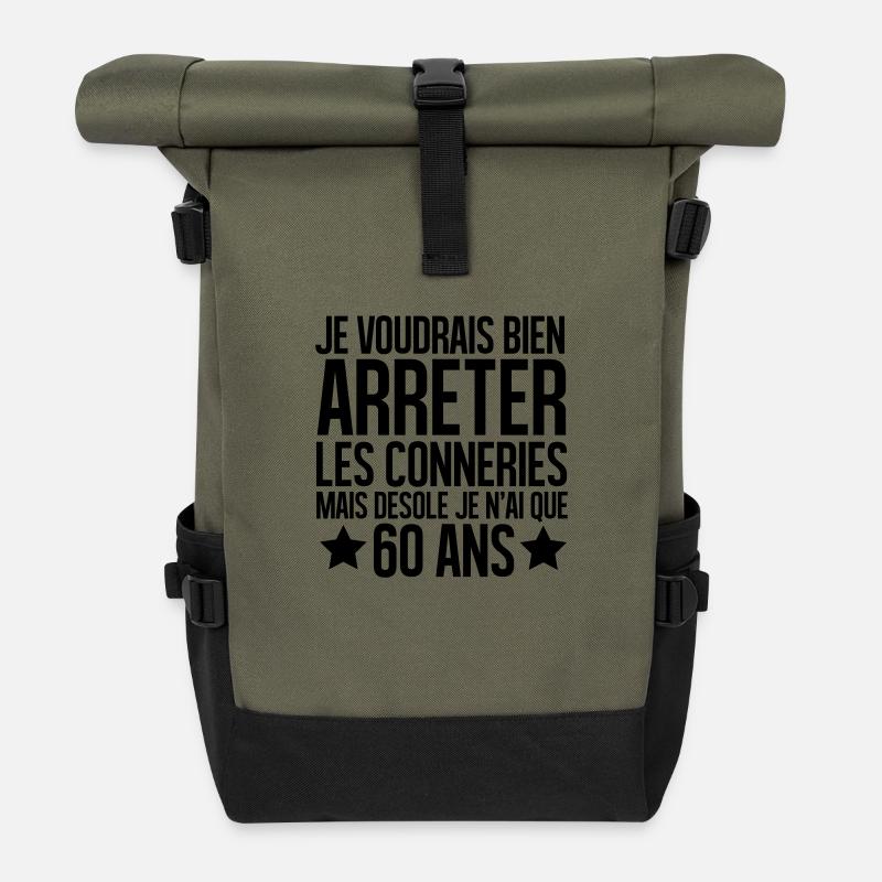 désolé je n'ai que 60 ans - Sac à dos roll top - olive/noir