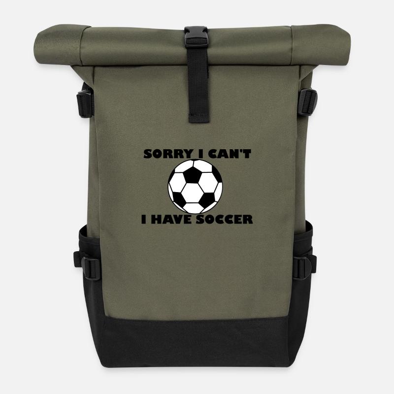 Sorry I Can't - I Have Soccer - Roll Top Backpack - olive/black