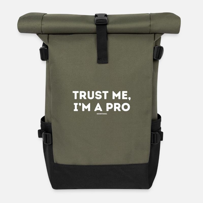 Trust me ,I´m a pro sometimes - Rolltop Rucksack - Olive/Schwarz
