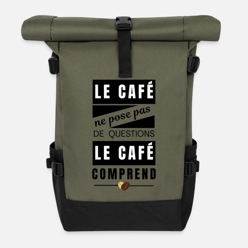 Design Minimaliste - Le Café Comprend - Sac à dos roll top - olive/noir