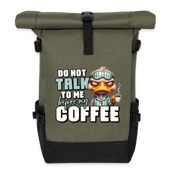 Grumpy duck with coffee - Roll Top Backpack - olive/black - Front