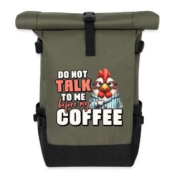 Grumpy rooster with coffee - Roll Top Backpack - olive/black - Front