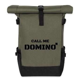Call me Dominoes not dominatrix - Roll Top Backpack - olive/black - Front