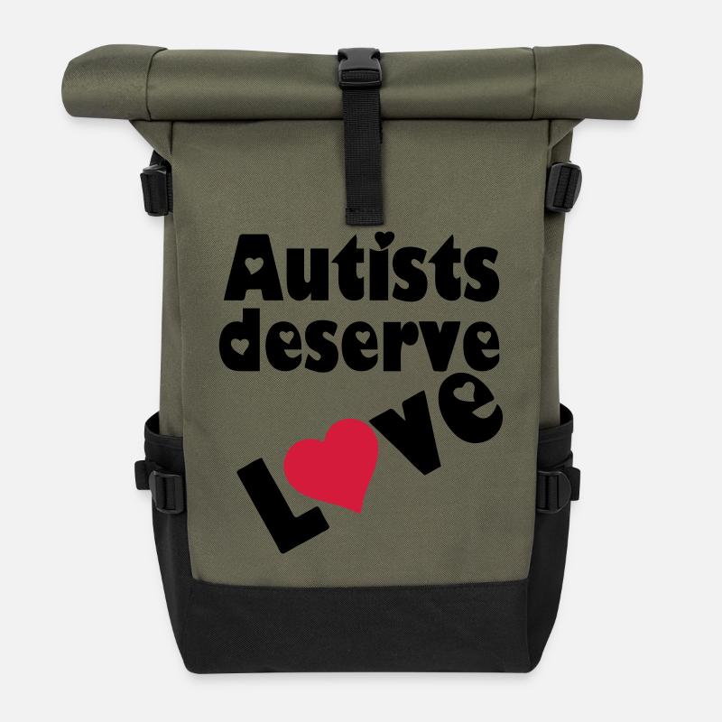 Autists deserve Love Autist Autismus Geschenk - Rolltop Rucksack - Olive/Schwarz