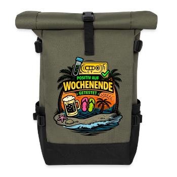 Positiv auf Wochenende getestet Lustiger Spruch - Rolltop Rucksack - Olive/Schwarz - Vorne