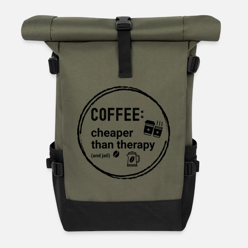 Kaffee Coffee: cheaper than therapy (and jail) - Rolltop Rucksack - Olive/Schwarz